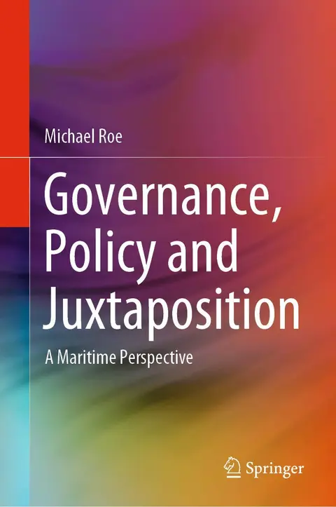 Cover of Governance, Policy and Juxtaposition