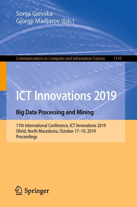 Cover of ICT Innovations 2019. Big Data Processing and Mining