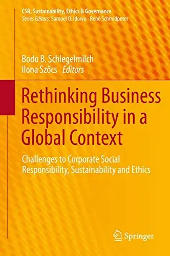 Cover of Rethinking Business Responsibility in a Global Context