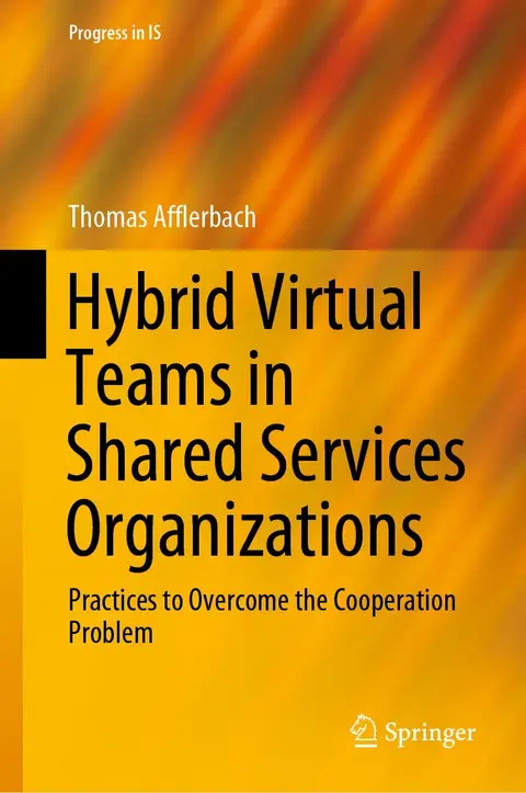 Cover of Hybrid Virtual Teams in Shared Services Organizations
