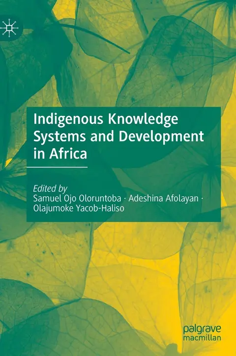 Cover of Indigenous Knowledge Systems and Development in Africa