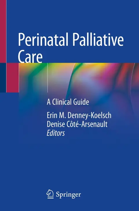 Cover of Perinatal Palliative Care