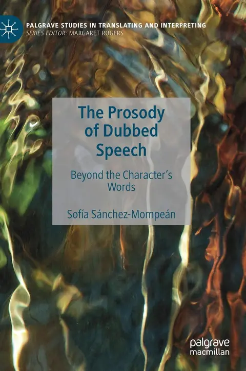 Cover of The Prosody of Dubbed Speech