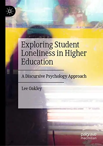Cover of Exploring Student Loneliness in Higher Education