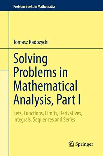 Cover of Solving Problems in Mathematical Analysis, Part I