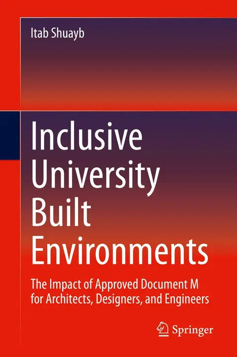 Cover of Inclusive University Built Environments