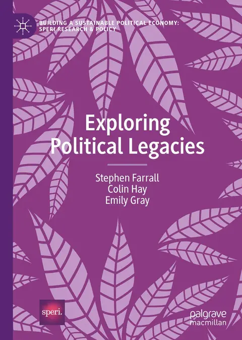 Cover of Exploring Political Legacies
