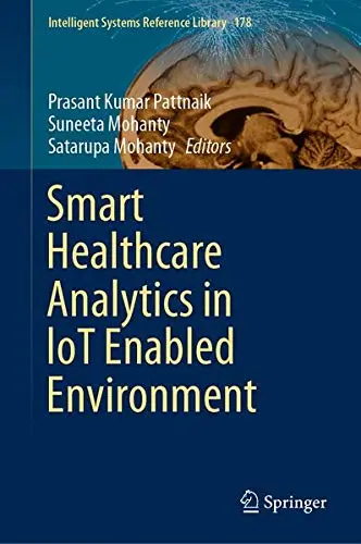 Cover of Smart Healthcare Analytics in IoT Enabled Environment