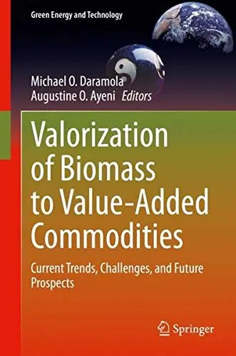 Cover of Valorization of Biomass to ValueAdded Commodities