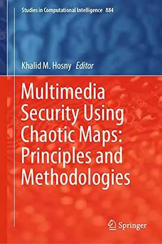 Cover of Multimedia Security Using Chaotic Maps