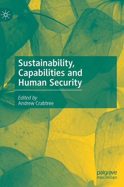 Cover of Sustainability, Capabilities and Human Security