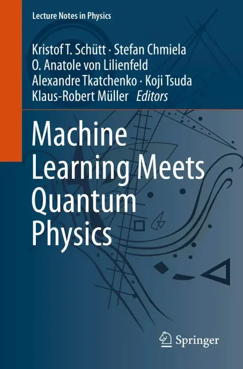 Cover of Machine Learning Meets Quantum Physics