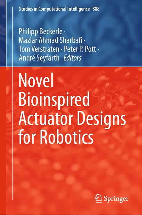 Cover of Novel Bioinspired Actuator Designs for Robotics