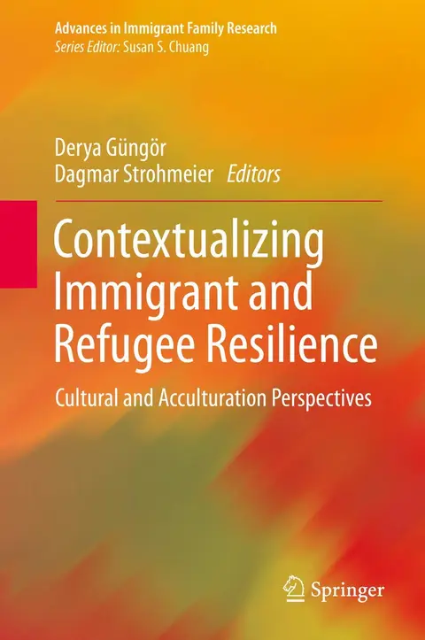 Cover of Contextualizing Immigrant and Refugee Resilience