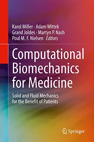 Cover of Computational Biomechanics for Medicine