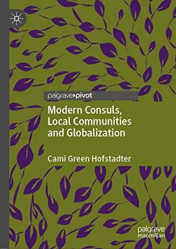 Cover of Modern Consuls, Local Communities and Globalization