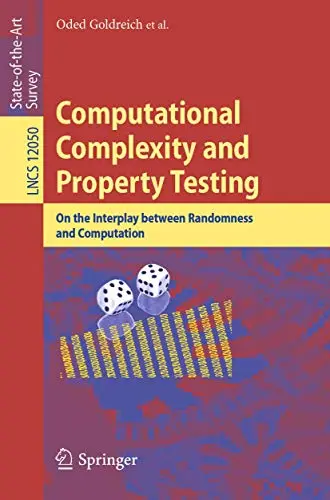 Cover of Computational Complexity and Property Testing