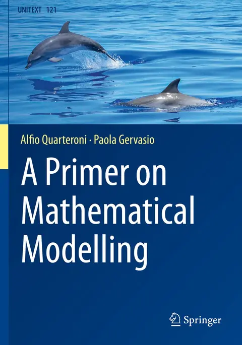 Cover of A Primer on Mathematical Modelling