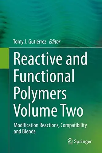 Cover of Reactive and Functional Polymers Volume Two