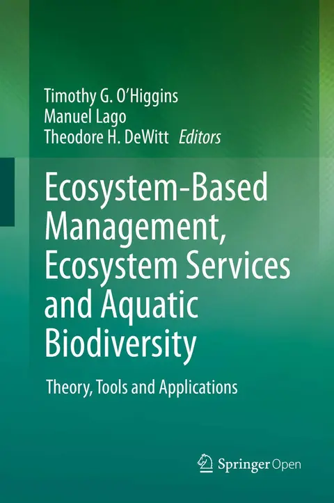 Cover of Ecosystem-Based Management, Ecosystem Services and Aquatic Biodiversity