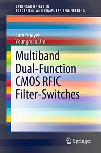 Cover of Multiband Dual-Function CMOS RFIC Filter-Switches