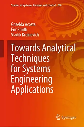 Cover of Towards Analytical Techniques for Systems Engineering Applications