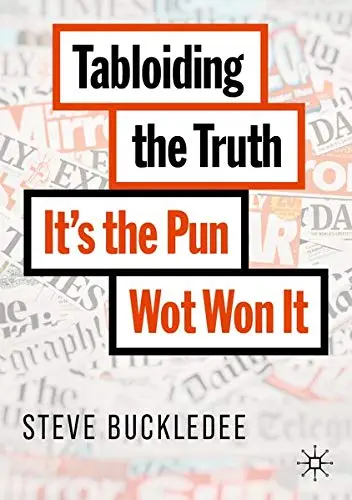 Cover of Tabloiding the Truth