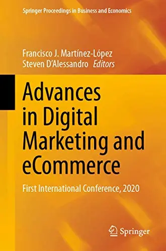 Cover of Advances in Digital Marketing and eCommerce