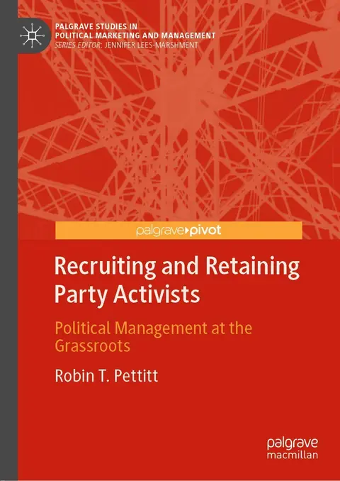 Cover of Recruiting and Retaining Party Activists