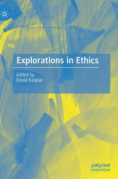 Cover of Explorations in Ethics