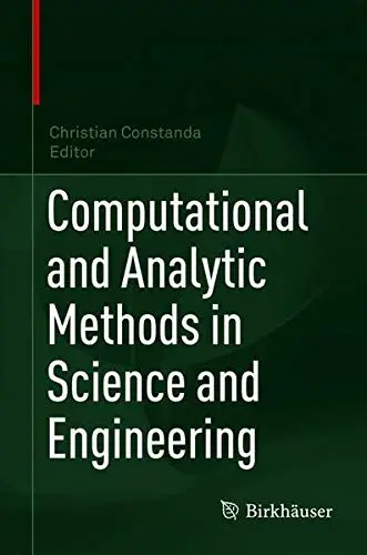 Cover of Computational and Analytic Methods in Science and Engineering