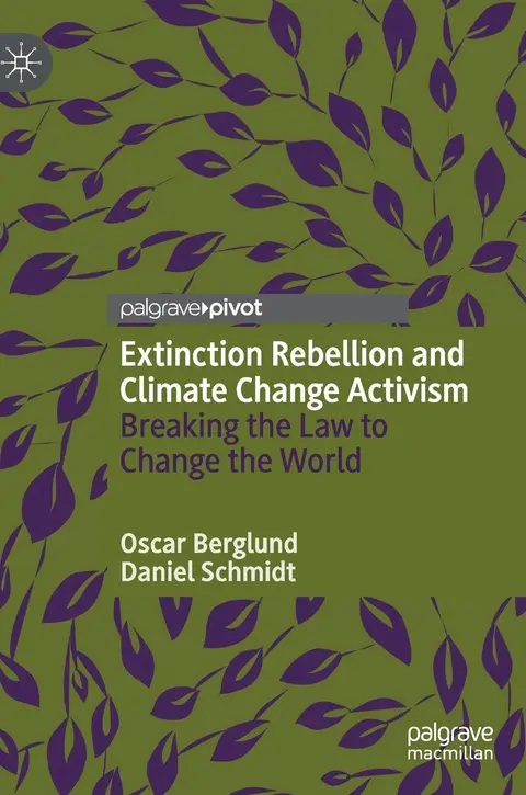 Cover of Extinction Rebellion and Climate Change Activism
