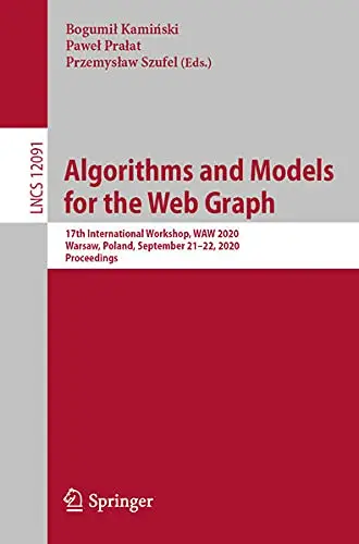 Cover of Algorithms and Models for the Web Graph