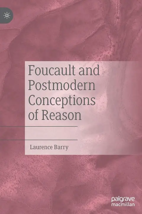 Cover of Foucault and Postmodern Conceptions of Reason