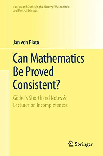Cover of Can Mathematics Be Proved Consistent?