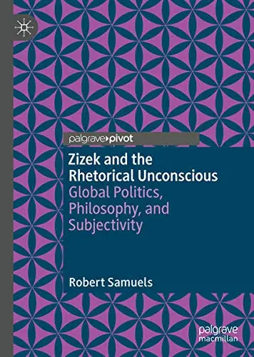 Cover of Zizek and the Rhetorical Unconscious