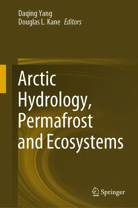 Cover of Arctic Hydrology, Permafrost and Ecosystems