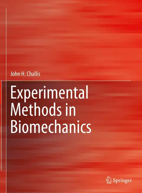 Cover of Experimental Methods in Biomechanics