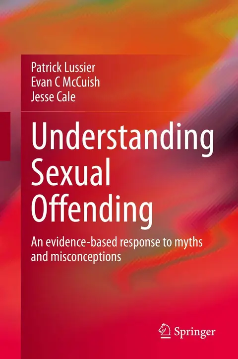 Cover of Understanding Sexual Offending