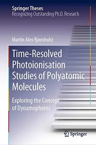 Cover of TimeResolved Photoionisation Studies of Polyatomic Molecules