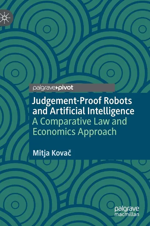 Cover of Judgement-Proof Robots and Artificial Intelligence