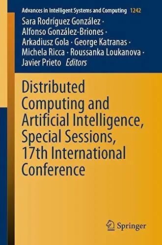 Cover of Distributed Computing and Artificial Intelligence, Special Sessions, 17th International Conference