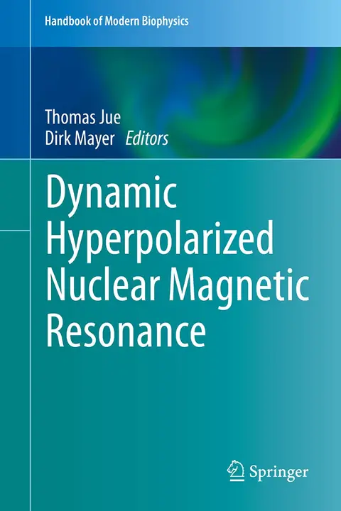 Cover of Dynamic Hyperpolarized Nuclear Magnetic Resonance