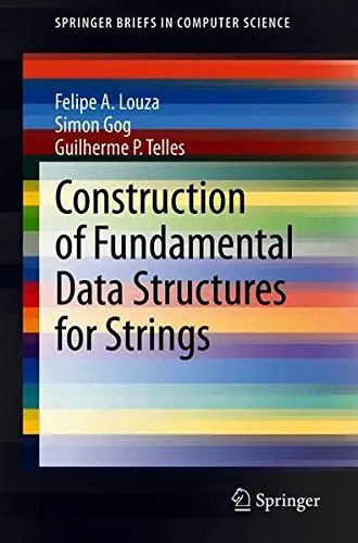 Cover of Construction of Fundamental Data Structures for Strings