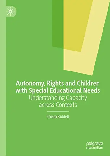 Cover of Autonomy, Rights and Children with Special Educational Needs