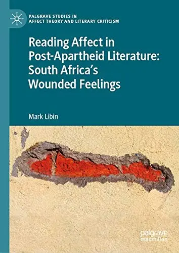 Cover of Reading Affect in Post-Apartheid Literature