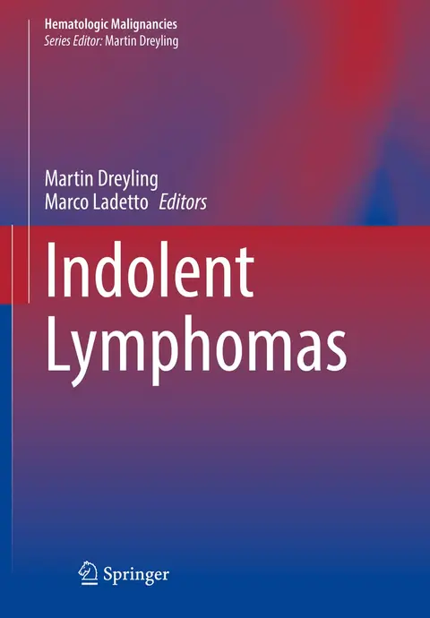 Cover of Indolent Lymphomas