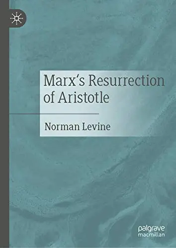 Cover of Marx's Resurrection of Aristotle