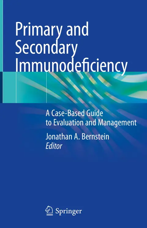 Cover of Primary and Secondary Immunodeficiency