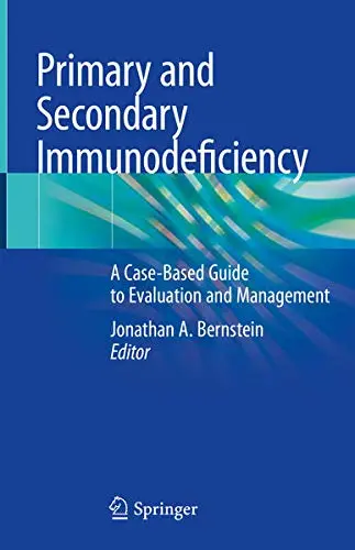 Cover of Primary and Secondary Immunodeficiency
